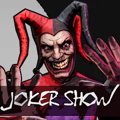 Взлом Joker Show - Horror Escape (Джокер Шоу)  [МОД Mega Pack] - стабильная версия apk на Андроид