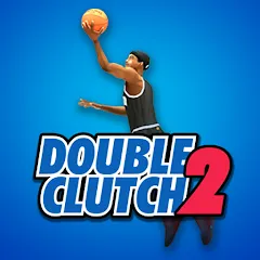 Скачать взломанную DoubleClutch 2 : Basketball (ДаблКлач 2)  [МОД Много монет] - полная версия apk на Андроид