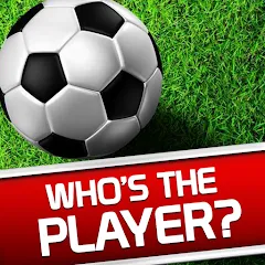 Скачать взломанную Whos the Player? Football Quiz  [МОД Unlocked] - последняя версия apk на Андроид