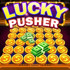 Взлом Lucky Cash Pusher Coin Games (Лаки Кэш Пушер Коин Геймс)  [МОД Unlocked] - последняя версия apk на Андроид