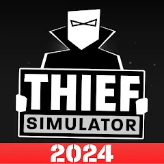 Взломанная Thief Simulator: Sneak & Steal (Симулятор вора)  [МОД Много монет] - стабильная версия apk на Андроид